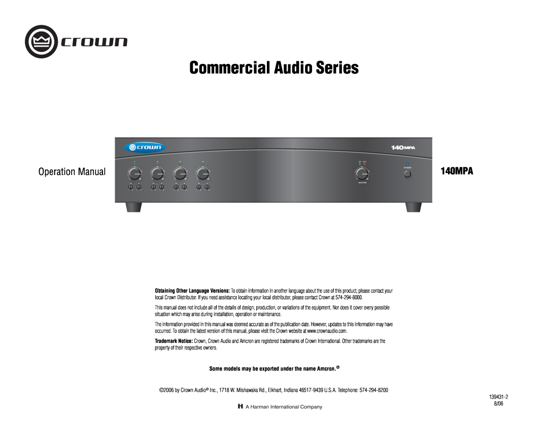 Crown Audio 140MPA operation manual Commercial Audio Series, Some models may be exported under the name Amcron 