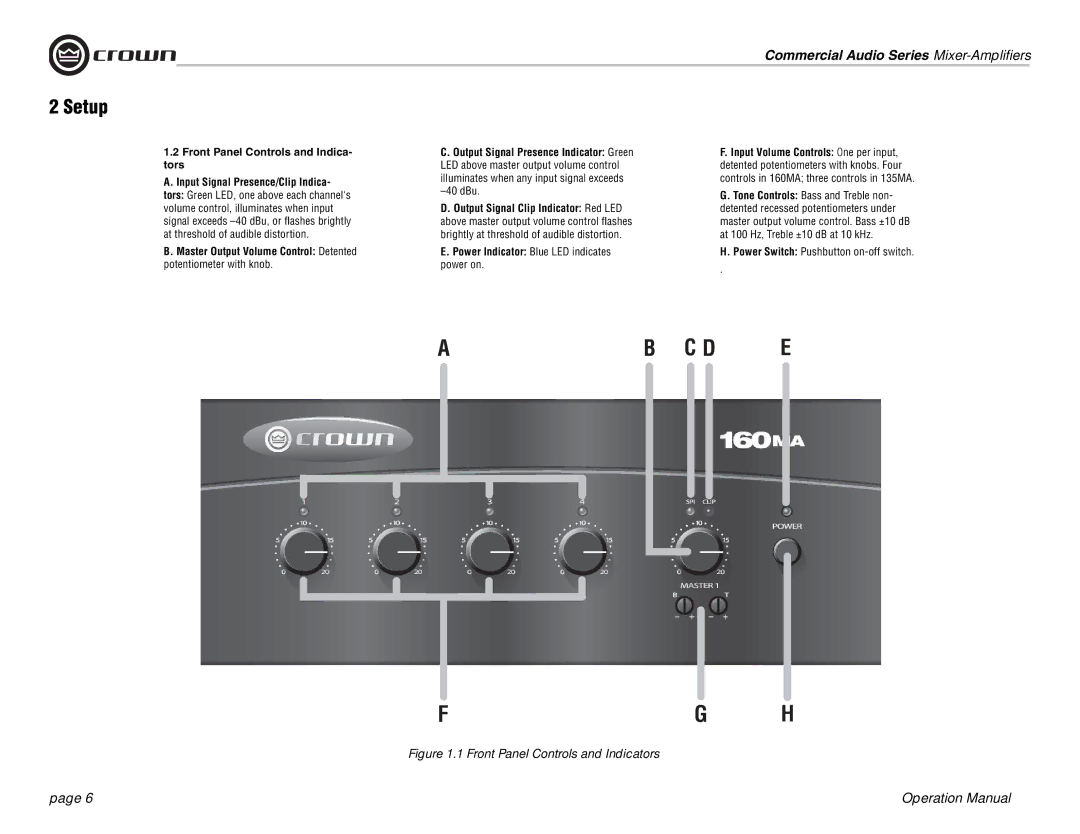 Crown Audio 160MA Setup, Front Panel Controls and Indica- tors, Power Indicator Blue LED indicates, Power on 