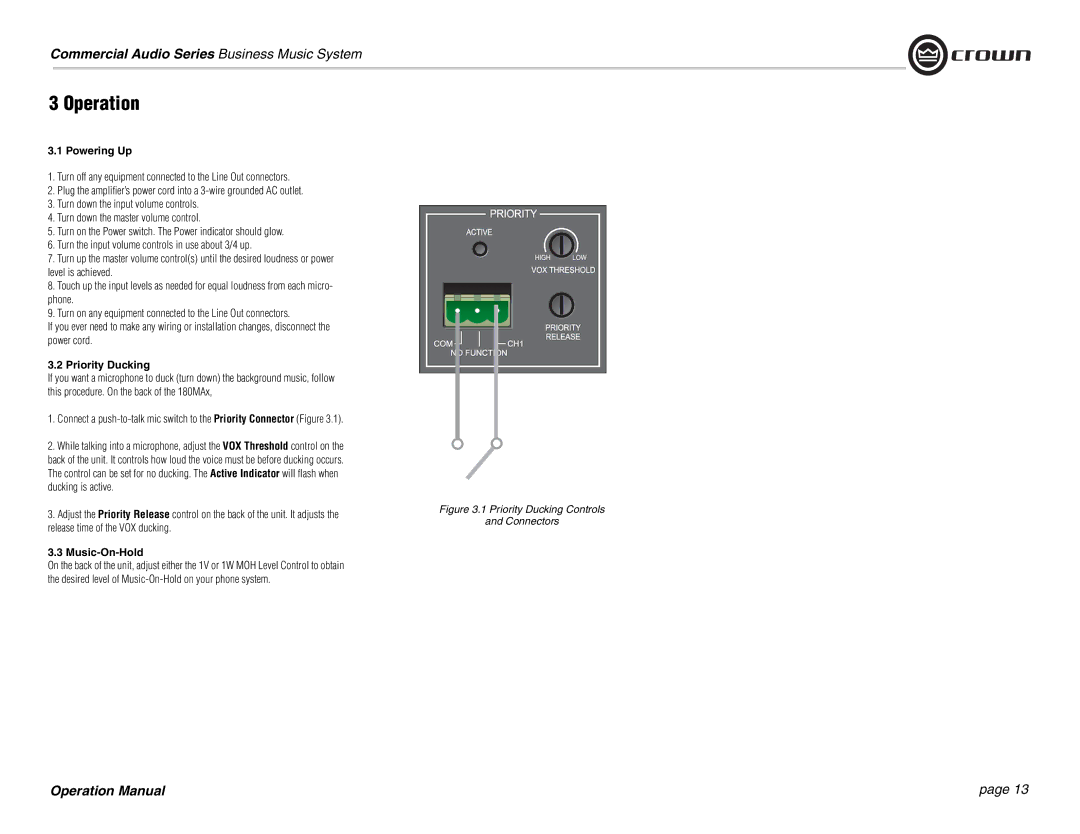 Crown Audio 180MAx operation manual Operation, Powering Up, Priority Ducking, Music-On-Hold 