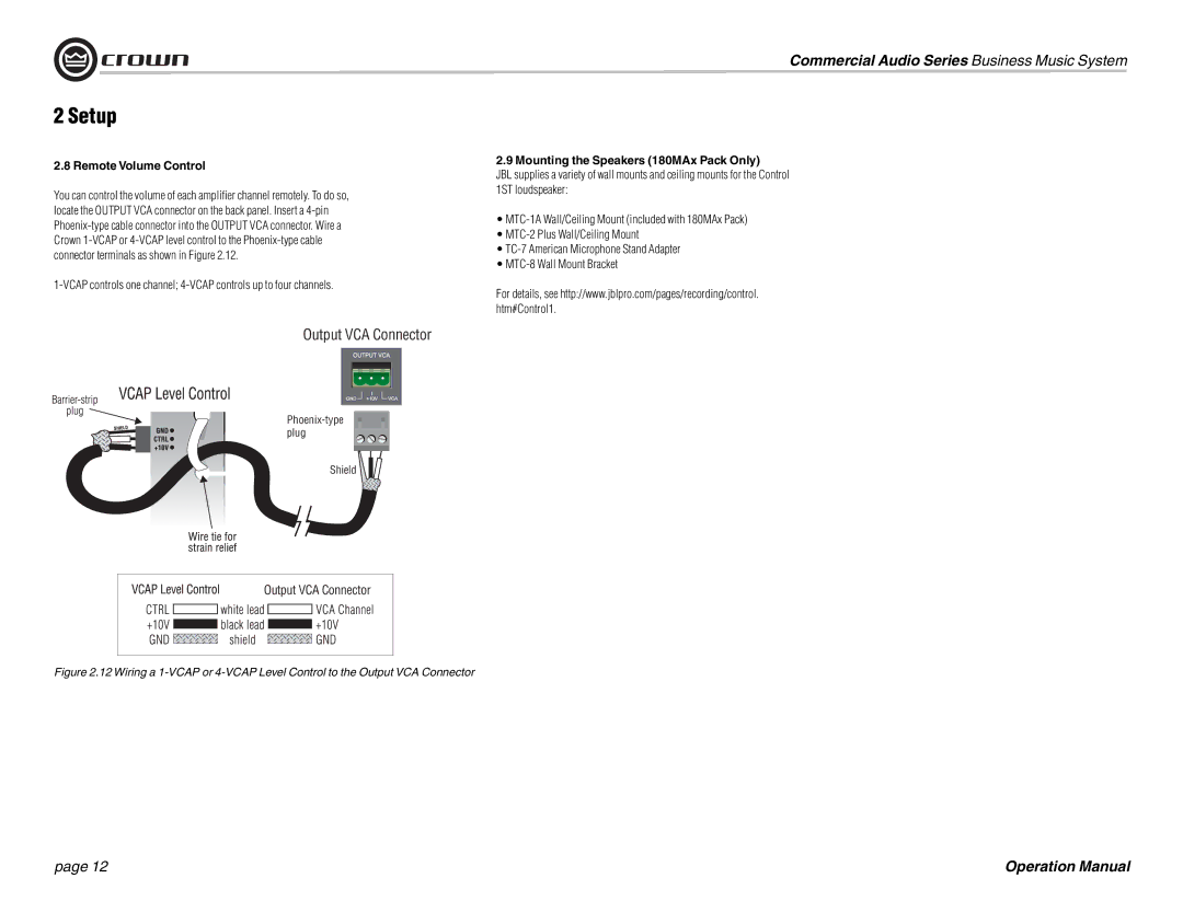 Crown Audio operation manual Remote Volume Control, Mounting the Speakers 180MAx Pack Only 