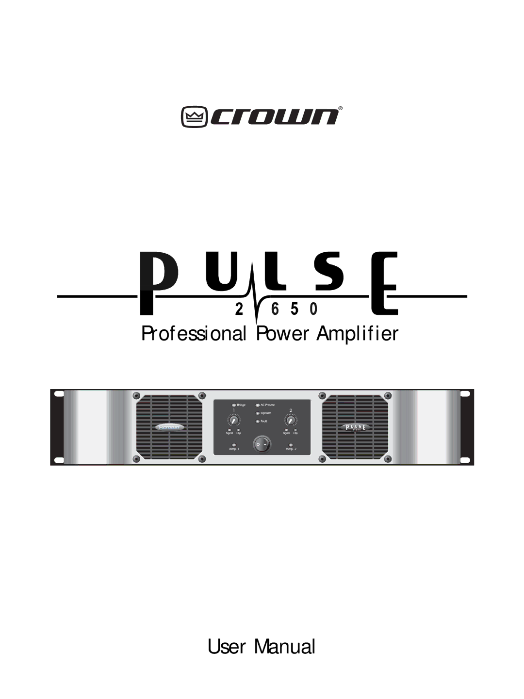 Crown Audio 2650 user manual Professional Power Amplifier 