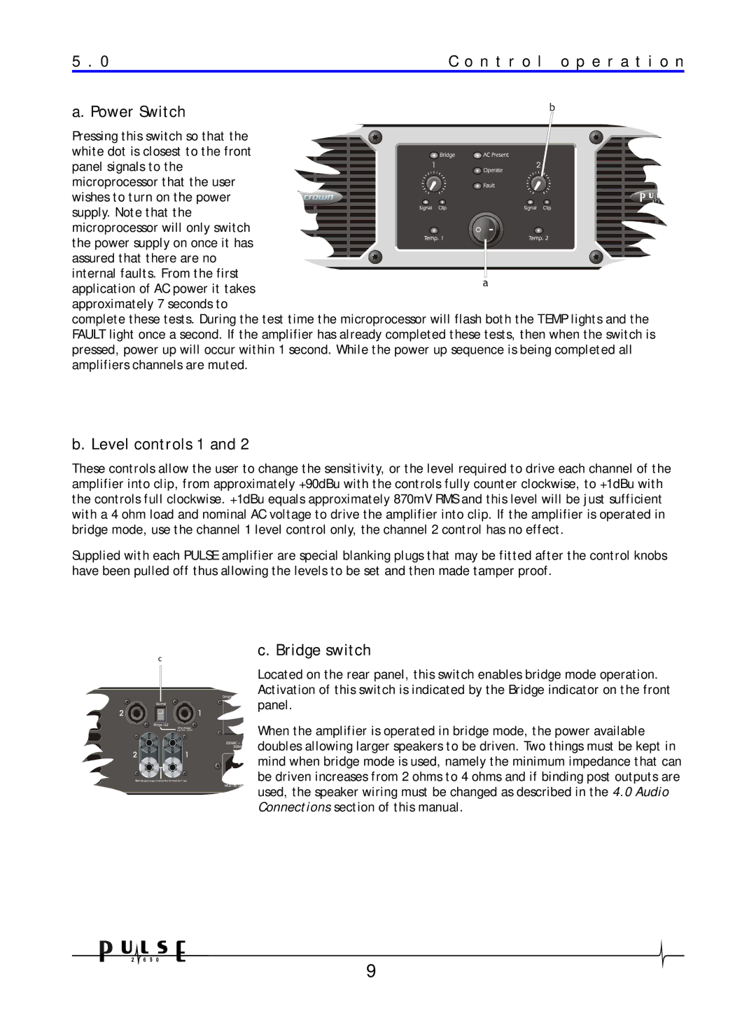 Crown Audio 2650 user manual 0C o n t r o l o p e r a t i o n Power Switch, Level controls 1, Bridge switch 