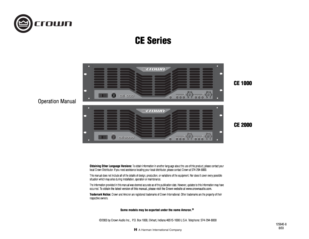 Crown Audio CE Series operation manual Ce Ce, Some models may be exported under the name Amcron 