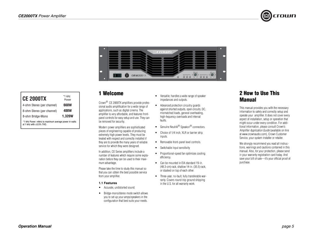 Crown Audio CE2000TX operation manual Welcome, How to Use This Manual, Features, Accurate, undistorted sound 