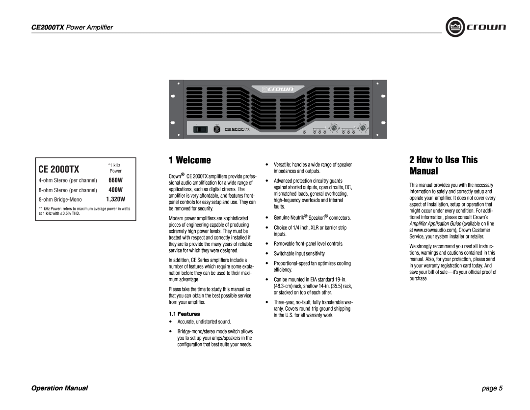 Crown Audio operation manual Welcome, How to Use This Manual, Features, CE2000TX Power Amplifier, Operation Manual, page 