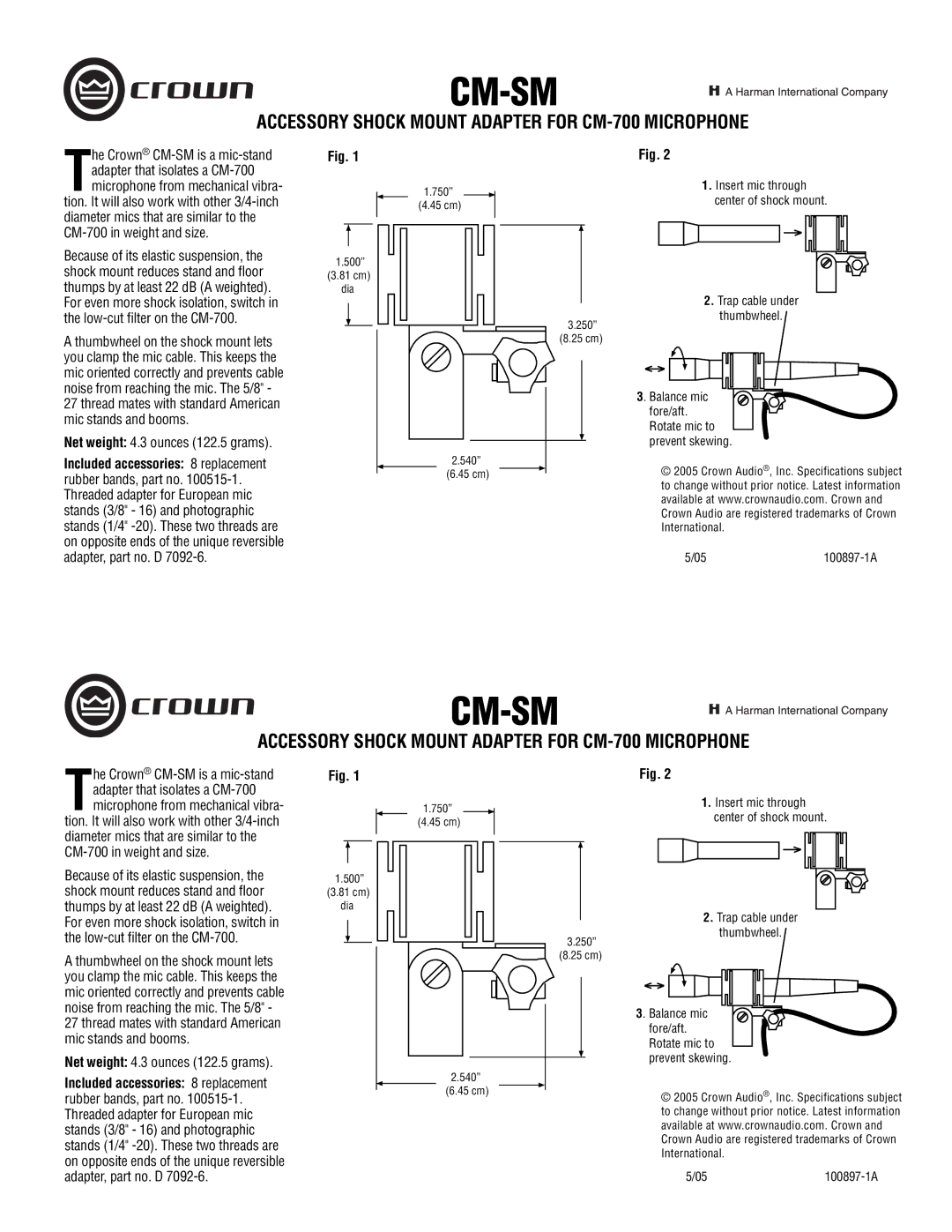 Crown Audio specifications Cm-Sm, Accessory Shock Mount Adapter for CM-700 Microphone, 500 3.81 cm dia 750 4.45 cm 