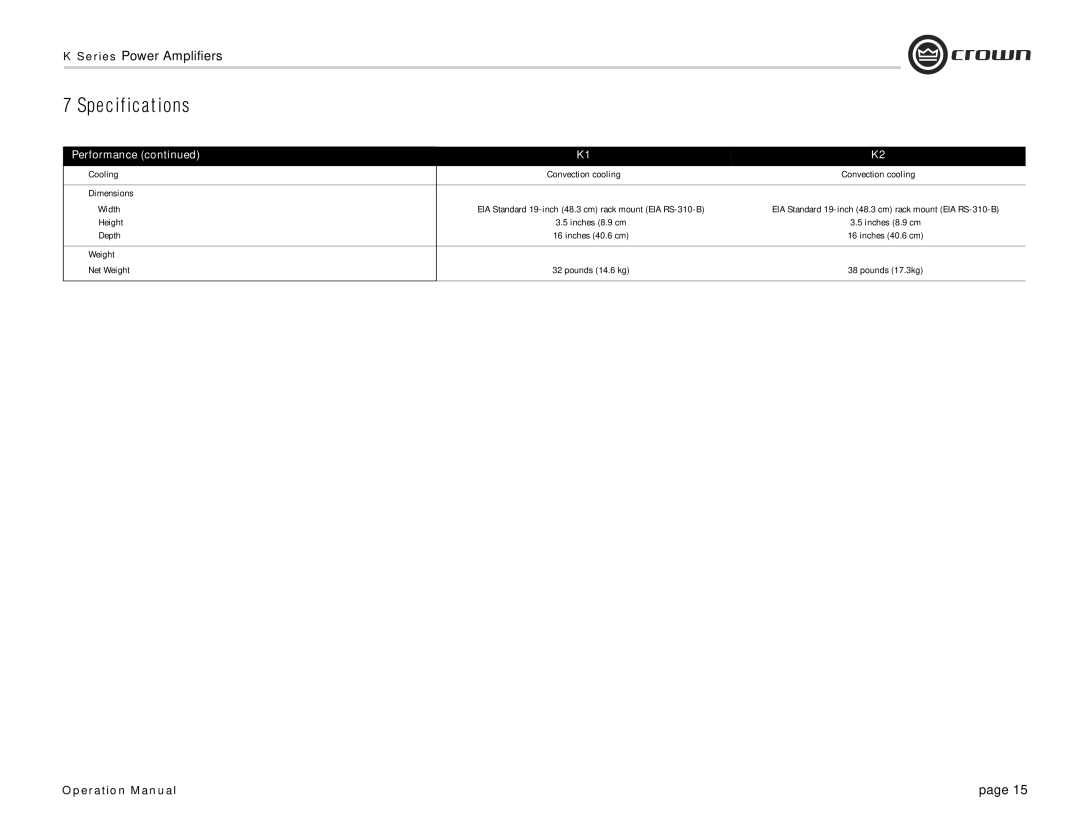 Crown Audio CROWN K Series operation manual Cooling, Dimensions Width, Height, Depth, Weight Net Weight 