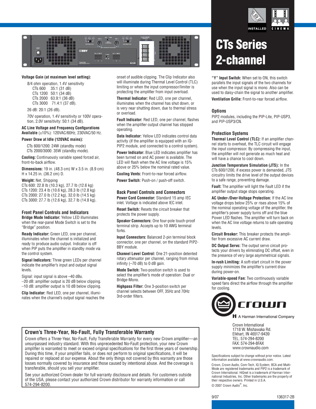 Crown Audio CTs 2-Channel Crown’s Three-Year, No-Fault, Fully Transferable Warranty, Front Panel Controls and Indicators 