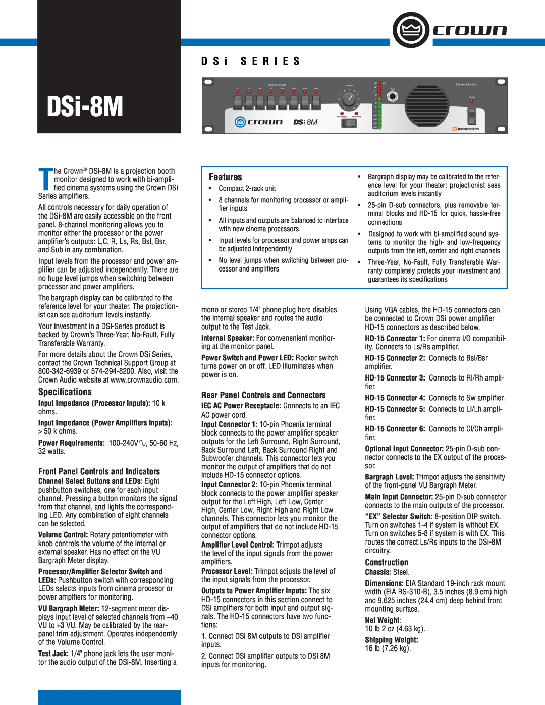 Crown Audio DSi-8M specifications Features, Speciﬁcations, Front Panel Controls and Indicators, Construction 