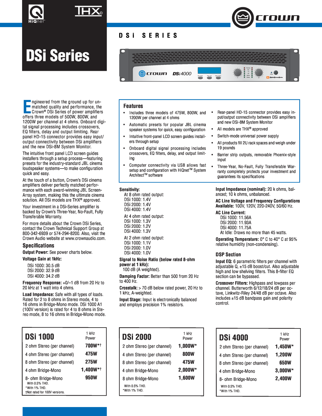 Crown Audio DSi Series specifications Features, Speciﬁcations, DSP Section, 700W*† 475W 275W 1,400W*† 950W 