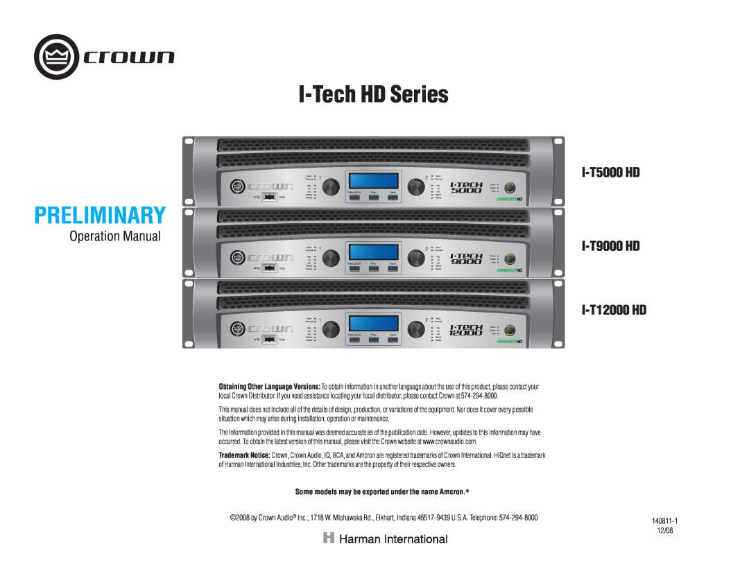 Crown Audio IT9000 HD, I-T5000 HD operation manual I-T5000HD, I-T9000HD I-T12000HD, I-TechHD Series, Preliminary 