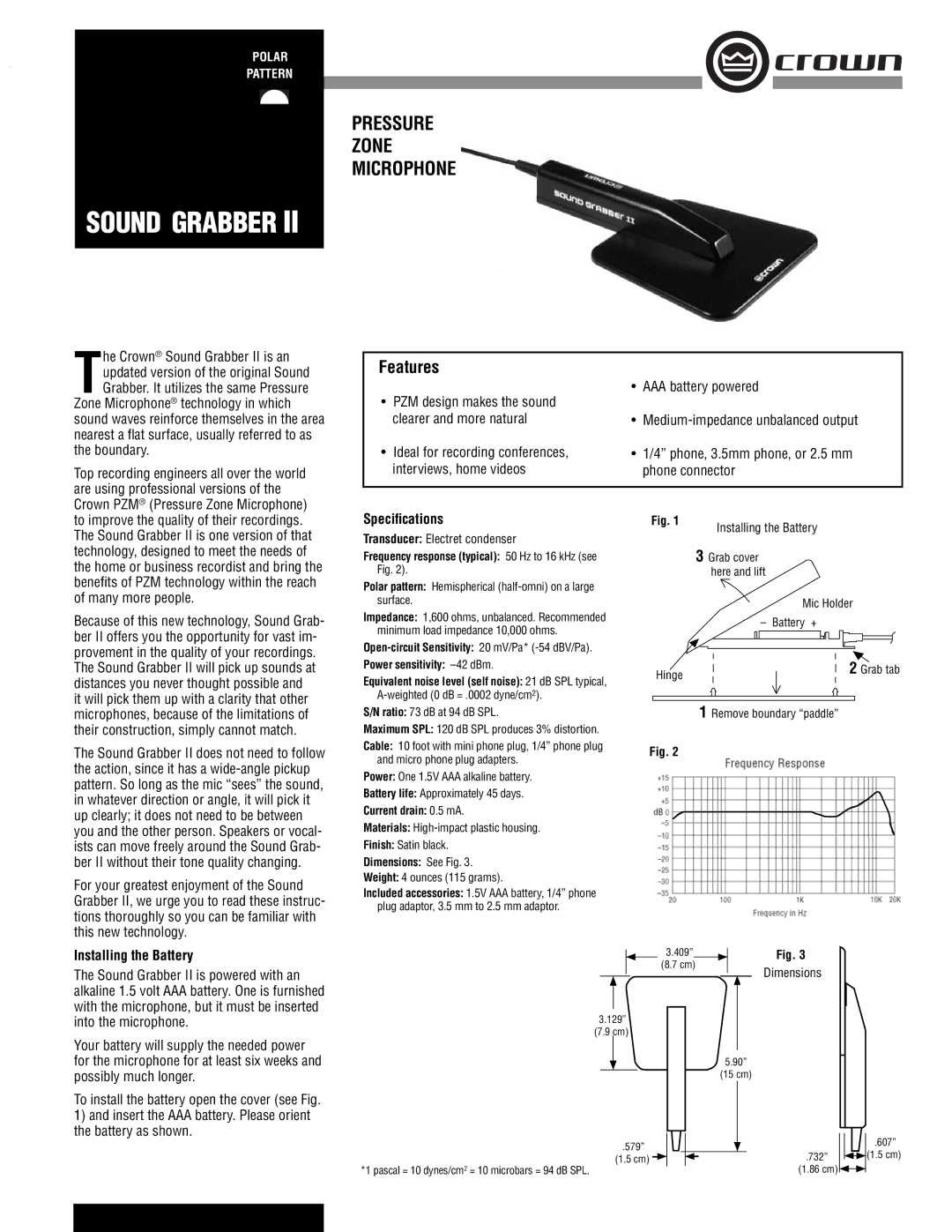 Crown Audio II dimensions Speciﬁcations, Installing the Battery, Frequency response typical 50 Hz to 16 kHz see 