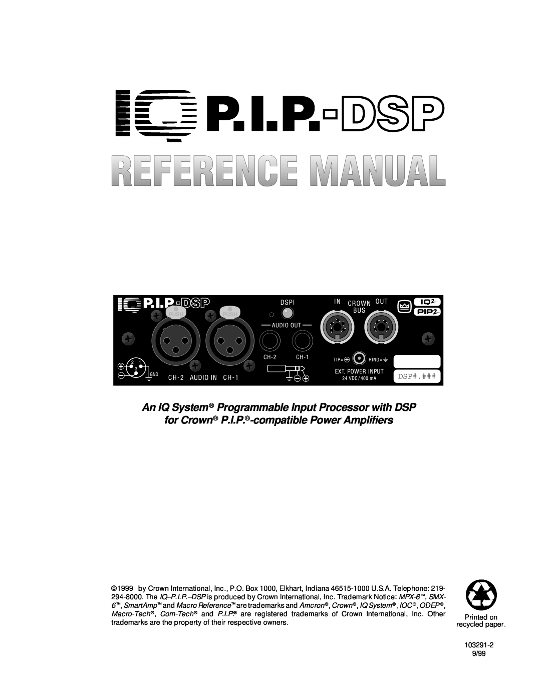 Crown Audio IQ P.I.P.-DSP manual for Crown P.I.P. -compatiblePower Amplifiers 