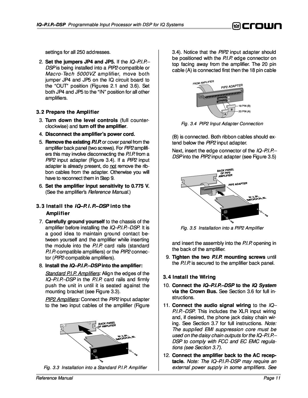 Crown Audio IQ P.I.P.-DSP manual Prepare the Amplifier, 3.3Install the IQ-P.I.P.-DSP into the Amplifier, Install the Wiring 