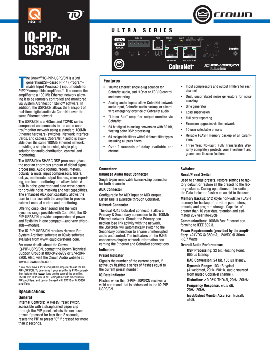 Crown Audio IQ-PIP USP3/CN specifications IQ-PIP-USP3/CN, Features, Speciﬁcations, U L T R A S E R I E S, General 