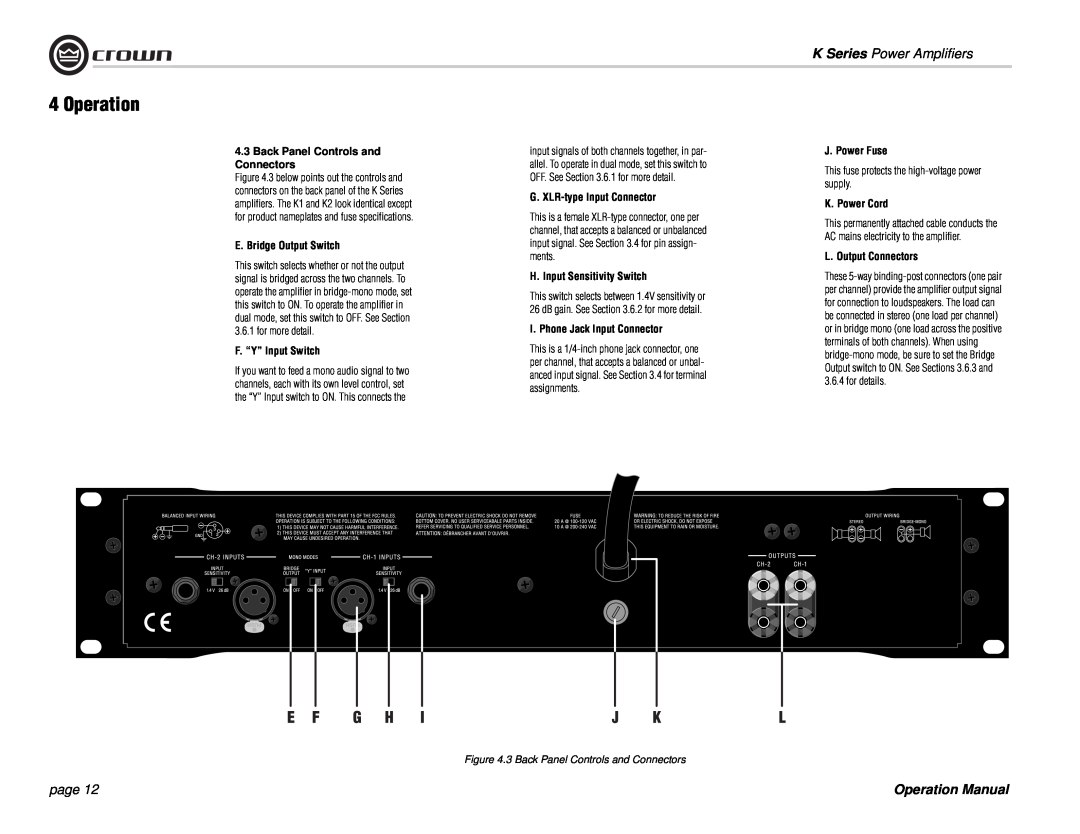 Crown Audio K Series Back Panel Controls and Connectors, E. Bridge Output Switch, F. “Y” Input Switch, J. Power Fuse, page 