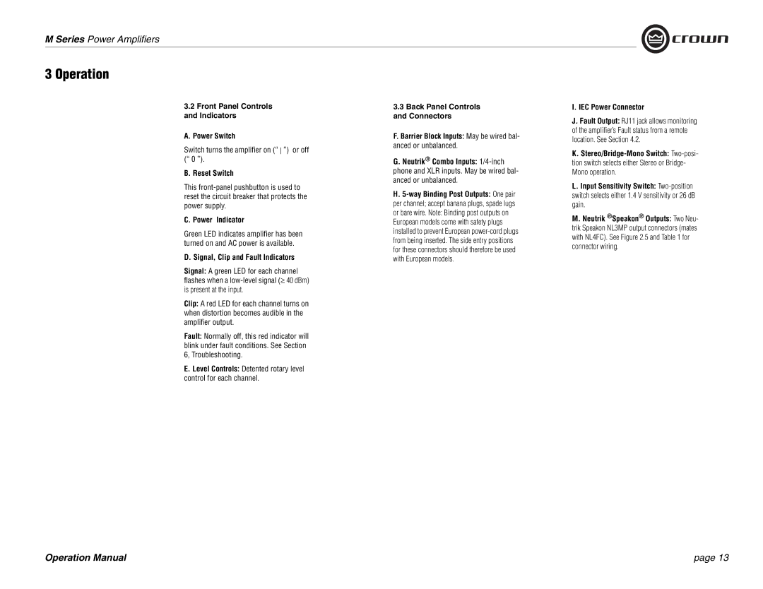 Crown Audio M Series Front Panel Controls Indicators Power Switch, Reset Switch, Power Indicator, IEC Power Connector 