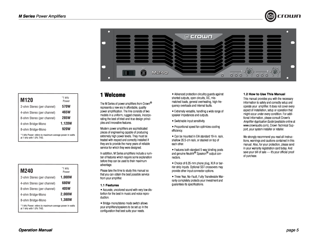 Crown Audio operation manual Welcome, M Series Power Amplifiers, page, Features, How to Use This Manual 