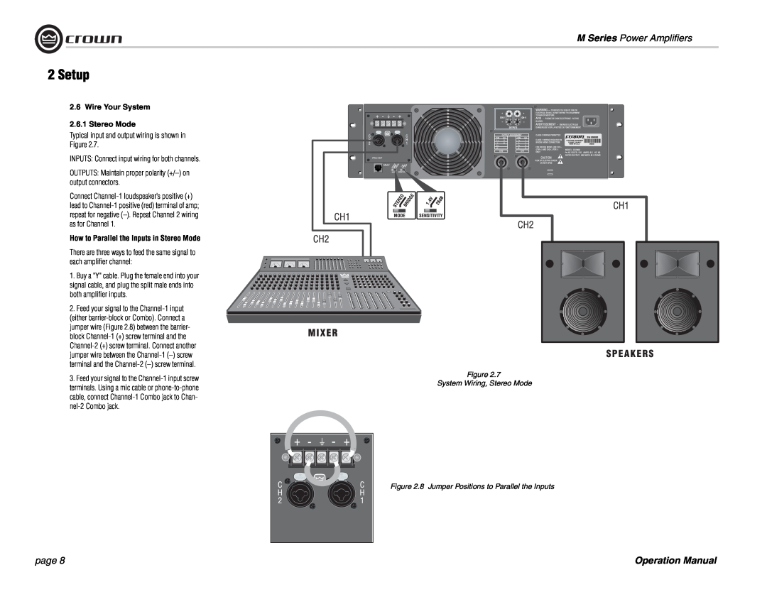 Crown Audio operation manual 2Setup, M Series Power Amplifiers, page, 2.6Wire Your System 2.6.1 Stereo Mode 