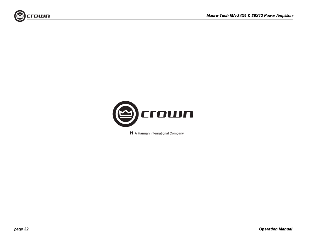 Crown Audio MA-36X12 operation manual Macro-Tech MA-24X6 & 36X12 Power Amplifiers, page 