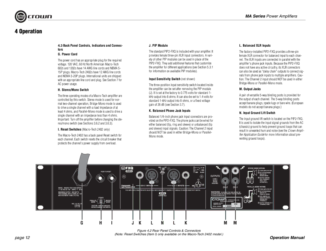 Crown Audio MA-602, MA-1202 Back Panel Controls, Indicators and Connec Tors Power Cord, Stereo/Mono Switch, PIP Module 