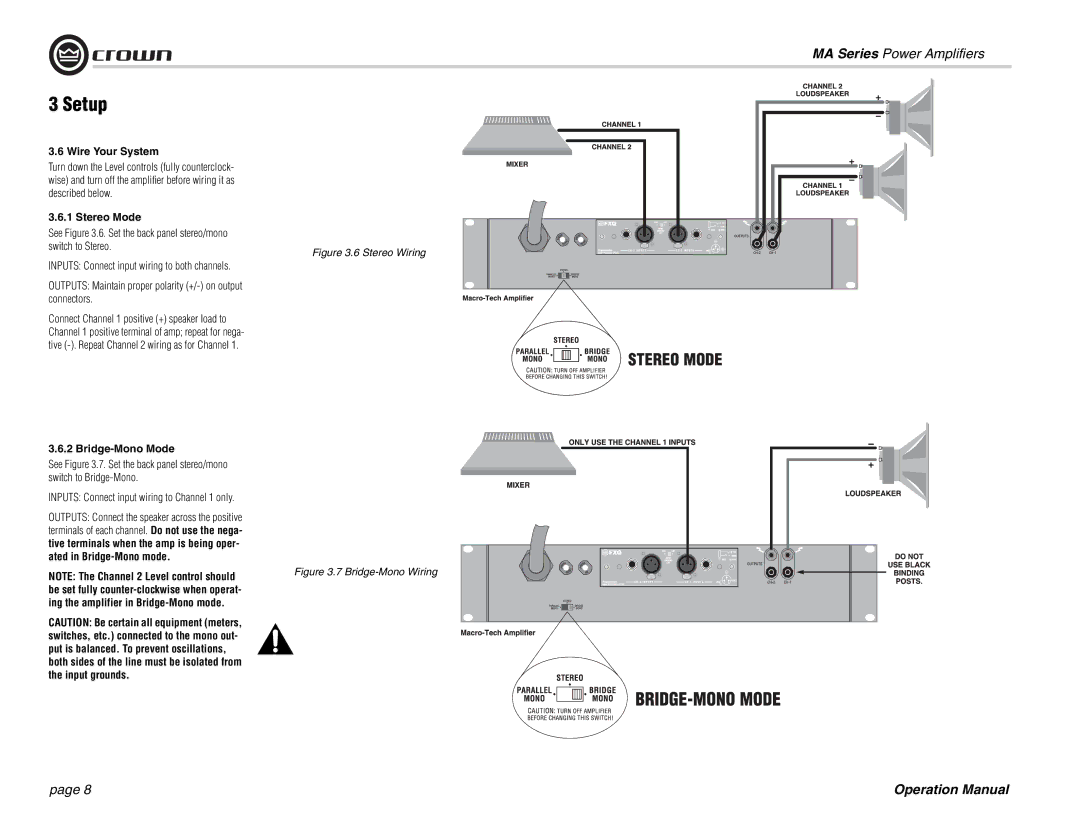 Crown Audio MA-602 Wire Your System, Stereo Mode, See .6. Set the back panel stereo/mono switch to Stereo, Input grounds 