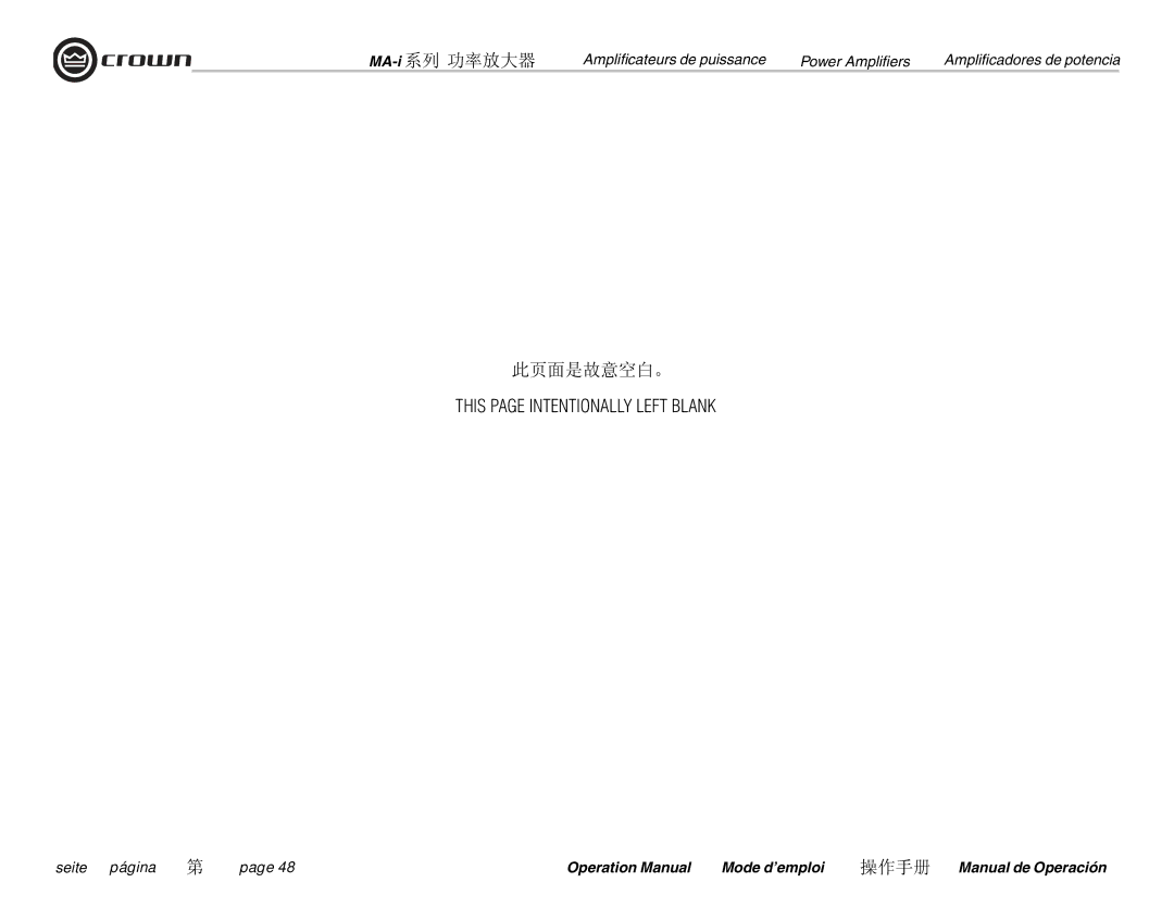 Crown Audio MA-9000i, MA-5000i, MA-12000i, i Series operation manual 此页面是故意空白。 