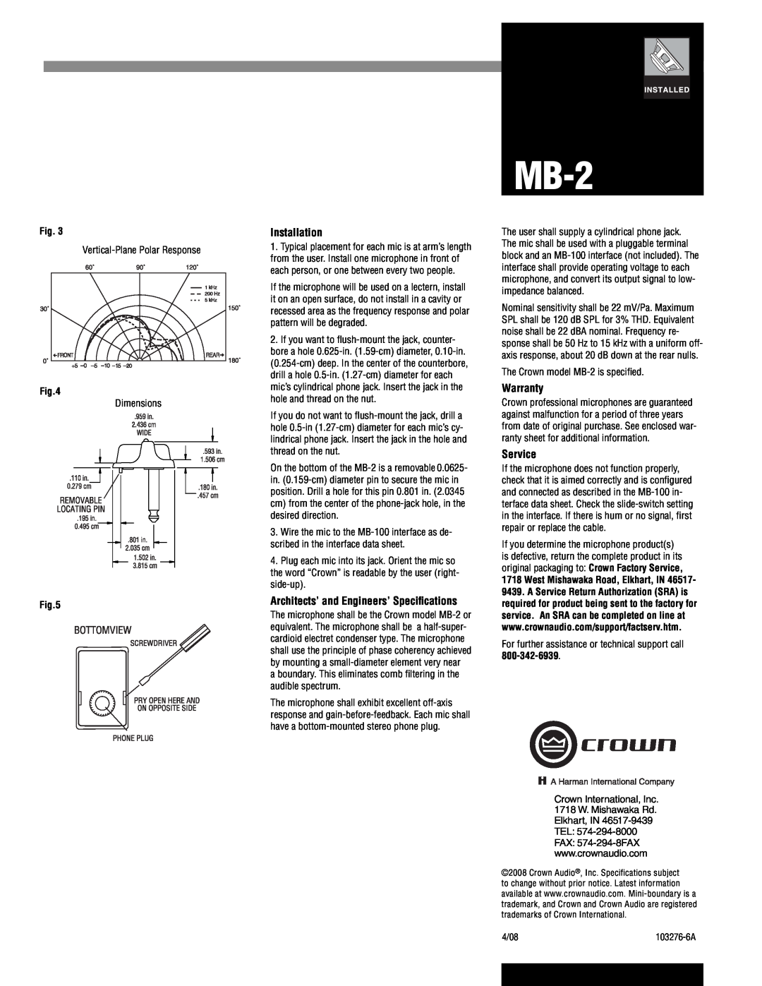 Crown Audio MB-2 specifications Installation, Architects’ and Engineers’ Speciﬁcations, Warranty, Service 