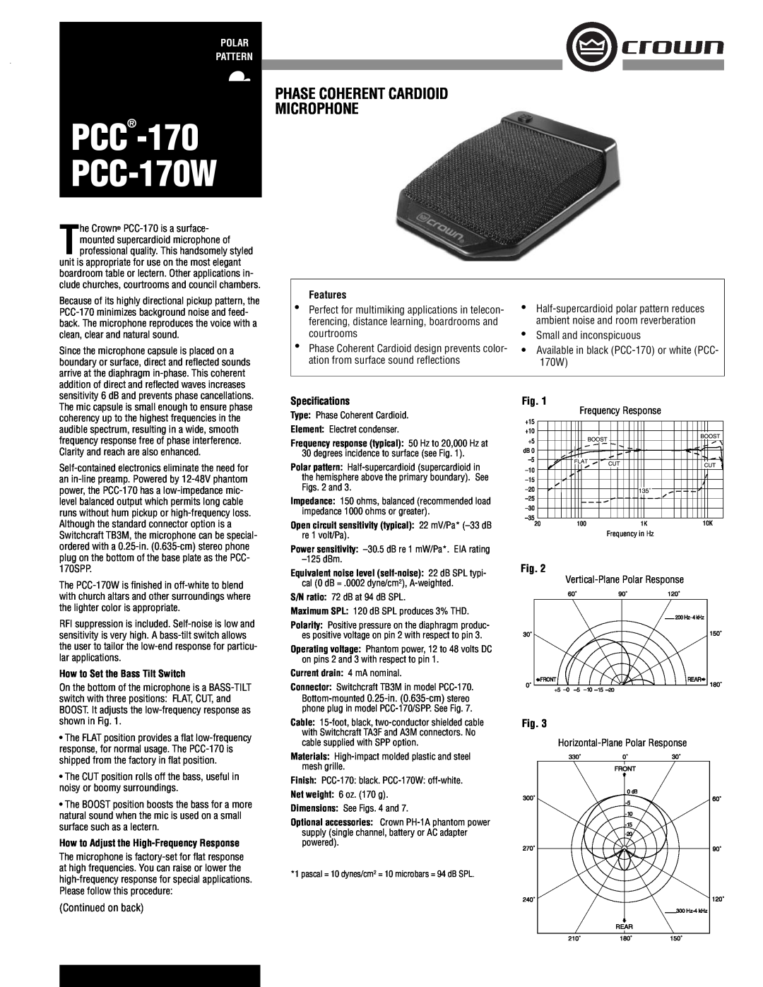 Crown Audio specifications PCC-170 PCC-170W, Features, How to Set the Bass Tilt Switch, Speciﬁcations, Polar Pattern 