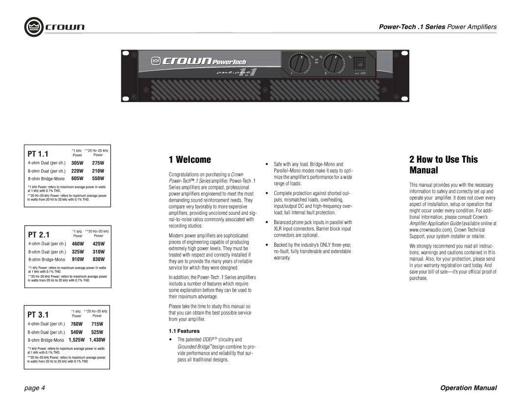 Crown Audio Power-Tech 1.1 operation manual Welcome, How to Use This Manual, Features, Patented Odep  circuitry 