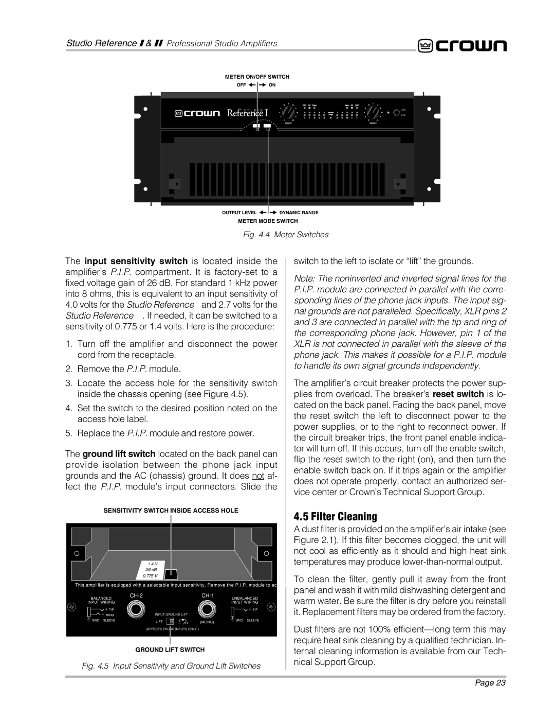 Crown Audio STUDIO AMPLIFIER owner manual Filter Cleaning, Switch to the left to isolate or lift the grounds 