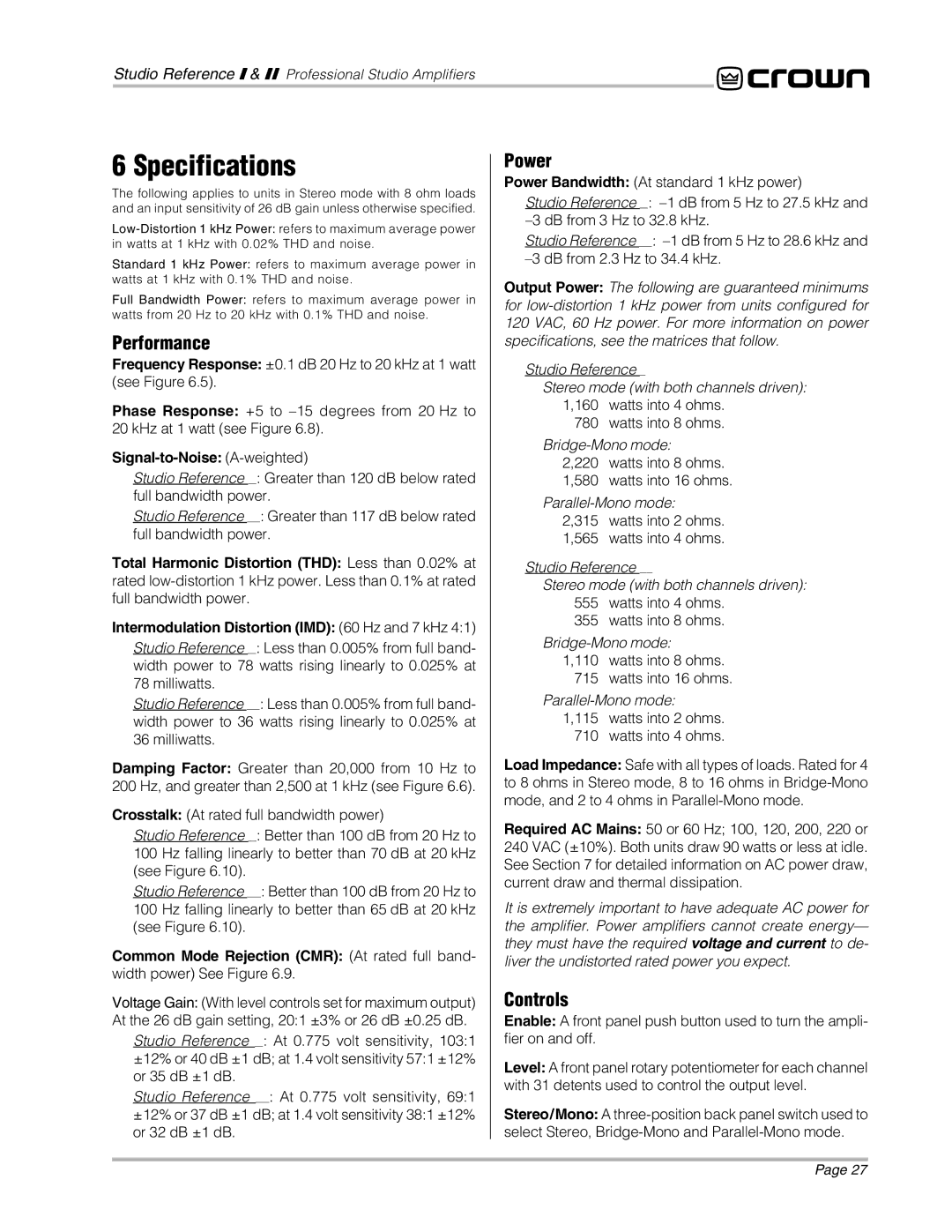 Crown Audio STUDIO AMPLIFIER owner manual Specifications, Performance, Power, Signal-to-Noise A-weighted 