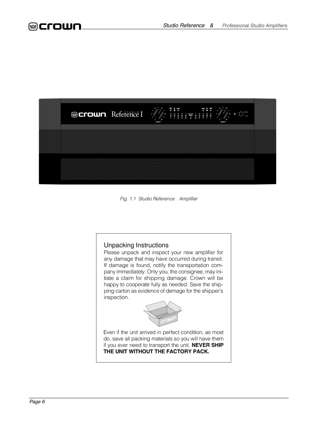 Crown Audio STUDIO AMPLIFIER owner manual Unpacking Instructions, Studio Reference I Amplifier 