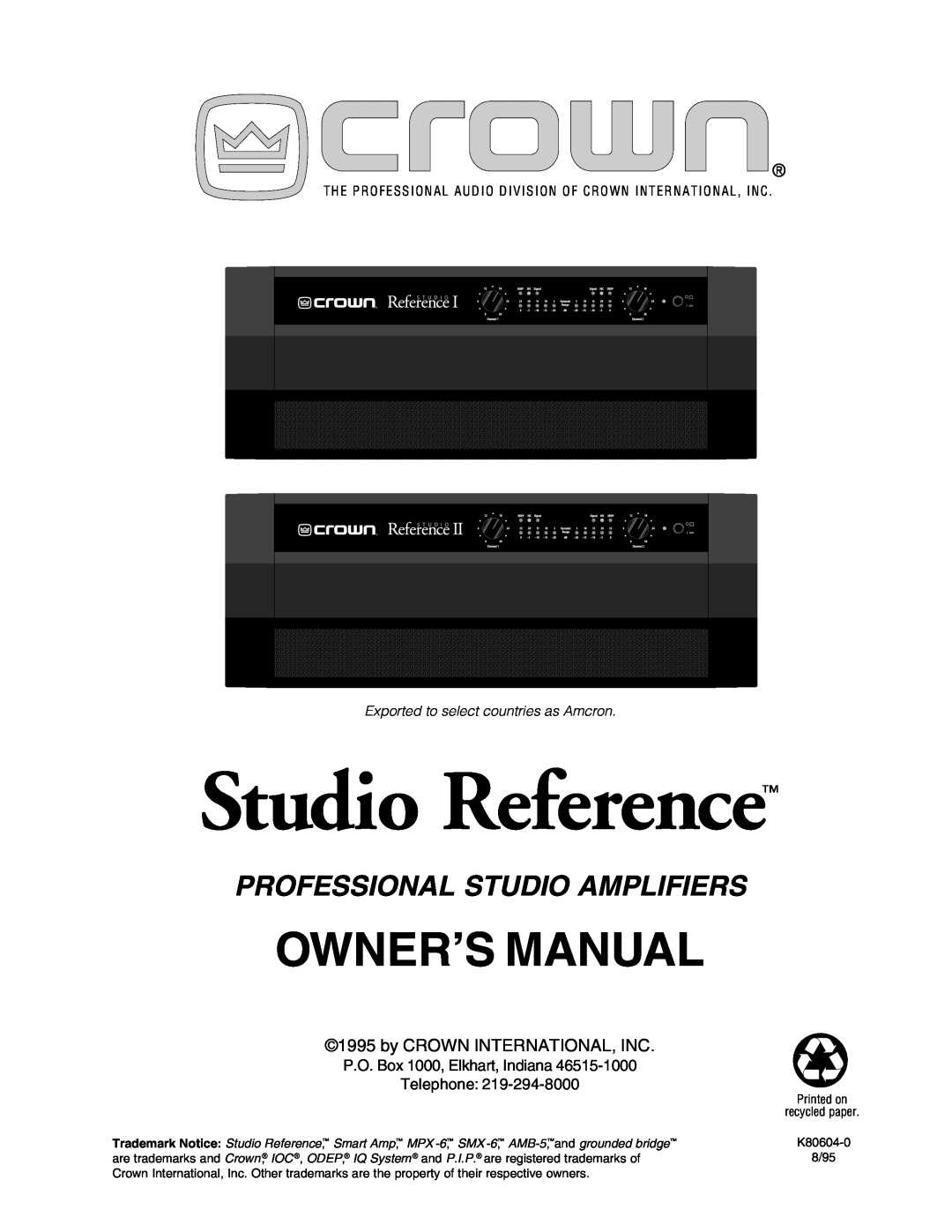 Crown Audio STUDIO AMPLIFIER owner manual Studio Reference, Professional Studio Amplifiers 