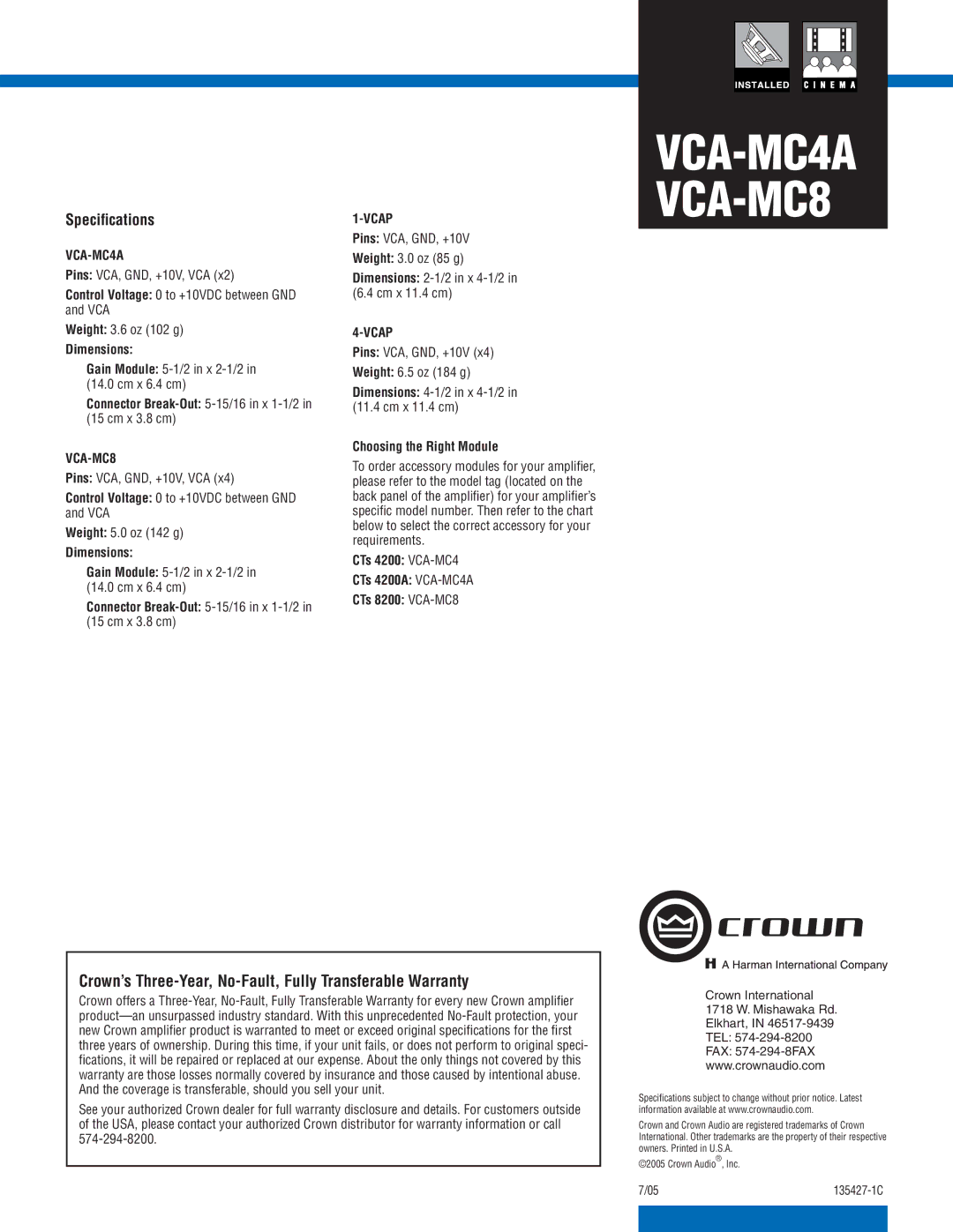 Crown Audio VCA-MC8 manual Crown’s Three-Year, No-Fault, Fully Transferable Warranty, Speciﬁcations, VCA-MC4A, Vcap 