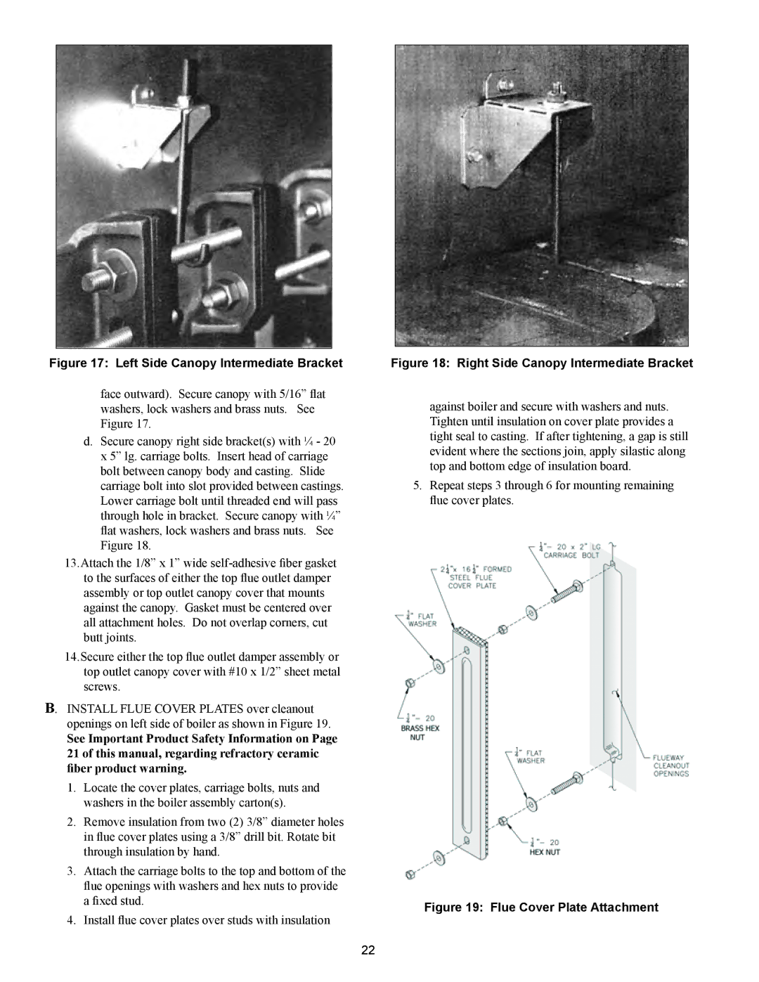 Crown Boiler 24-08, 24-11, 24-10, 24-12, 24-06, 24-05, 24-09, 24-03, 24-04, 24-07 Left Side Canopy Intermediate Bracket 