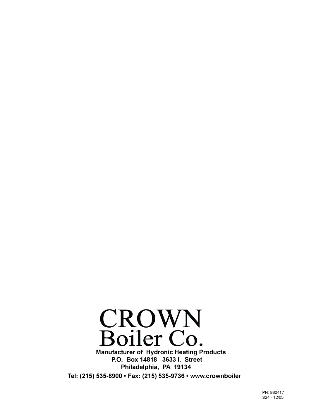 Crown Boiler 24-11, 24-10, 24-08, 24-12, 24-06, 24-05, 24-09, 24-03, 24-04, 24-07 installation instructions PN 980417 S24 12/05 