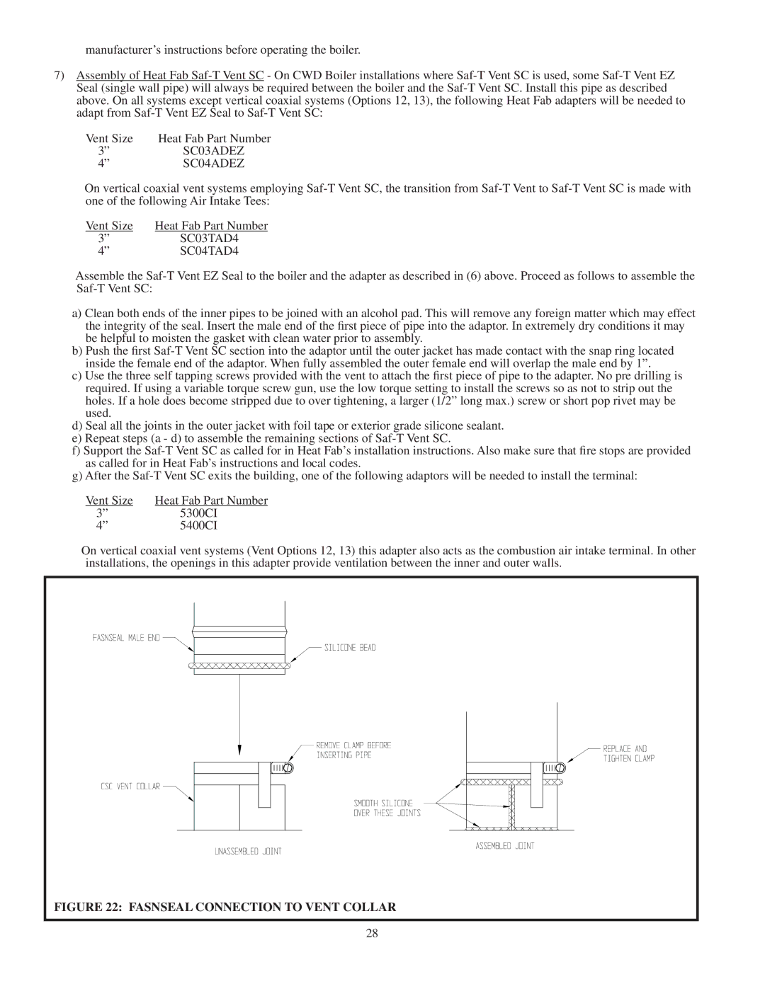 Crown Boiler CWD245, CWD083, CWD220, CWD060, CWD165, CWD138, CWD193, CWD110 Fasnseal Connection to Vent Collar 