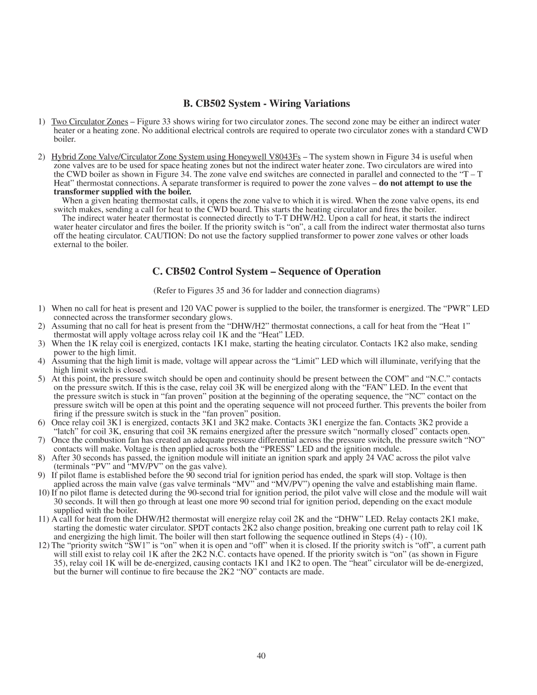 Crown Boiler CWD060, CWD083, CWD220, CWD165 CB502 System Wiring Variations, CB502 Control System Sequence of Operation 