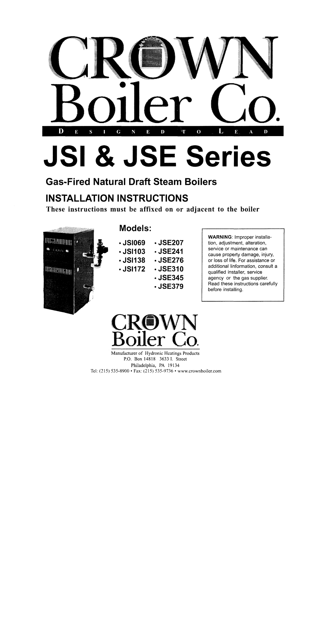 Crown Boiler JSE310, JSI172, JSI103, JSE379, JSE345, JSE276, JSE241, JSI069, JSI138, JSE207 manual 