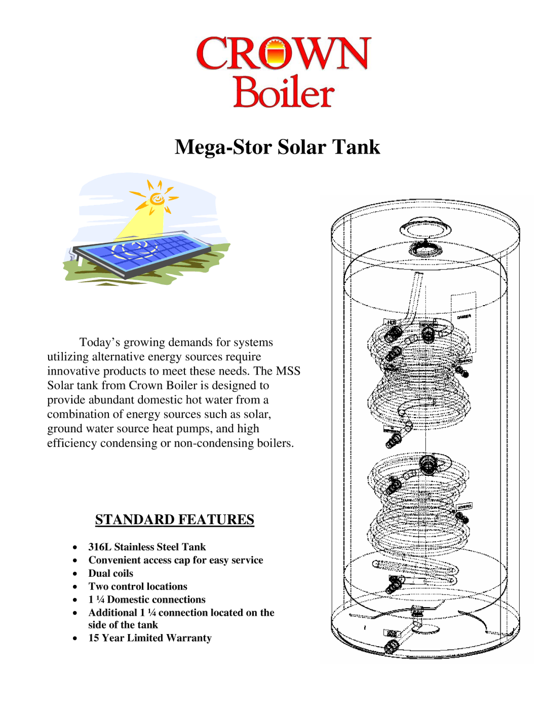 Crown Boiler PET708 warranty Mega-Stor Solar Tank, Standard Features 