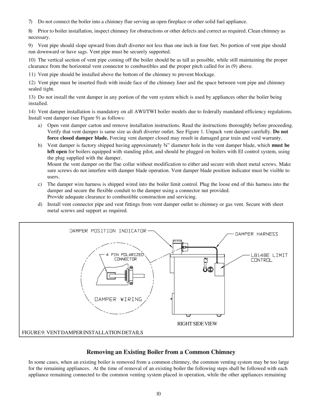 Crown Boiler AWI295, TWI095, TWI128, TWI061, TWI162, AWI061, AWI195 Removing an Existing Boiler from a Common Chimney, 1210 