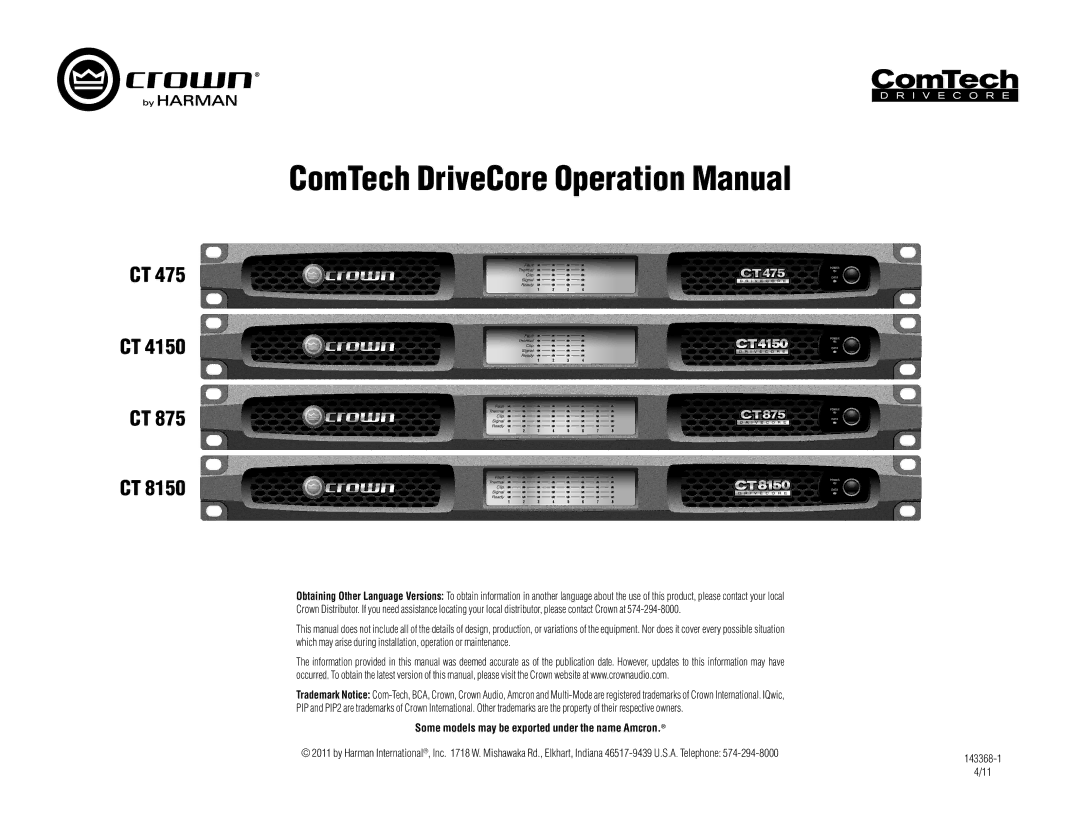 Crown CT 875, CT 8150, CT 4150, CT 475 operation manual 143368-1, Some models may be exported under the name Amcron 