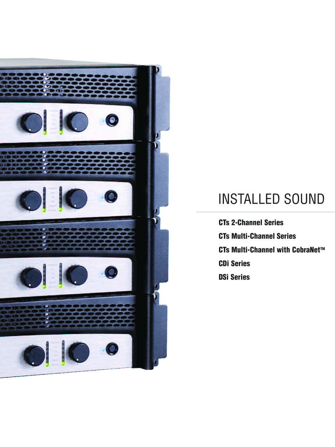 Crown CTS 600, CTS 3000, CTS 2000, CTS 1200 manual CTs Multi-Channelwith CobraNetTM CDi Series, DSi Series, Installed Sound 