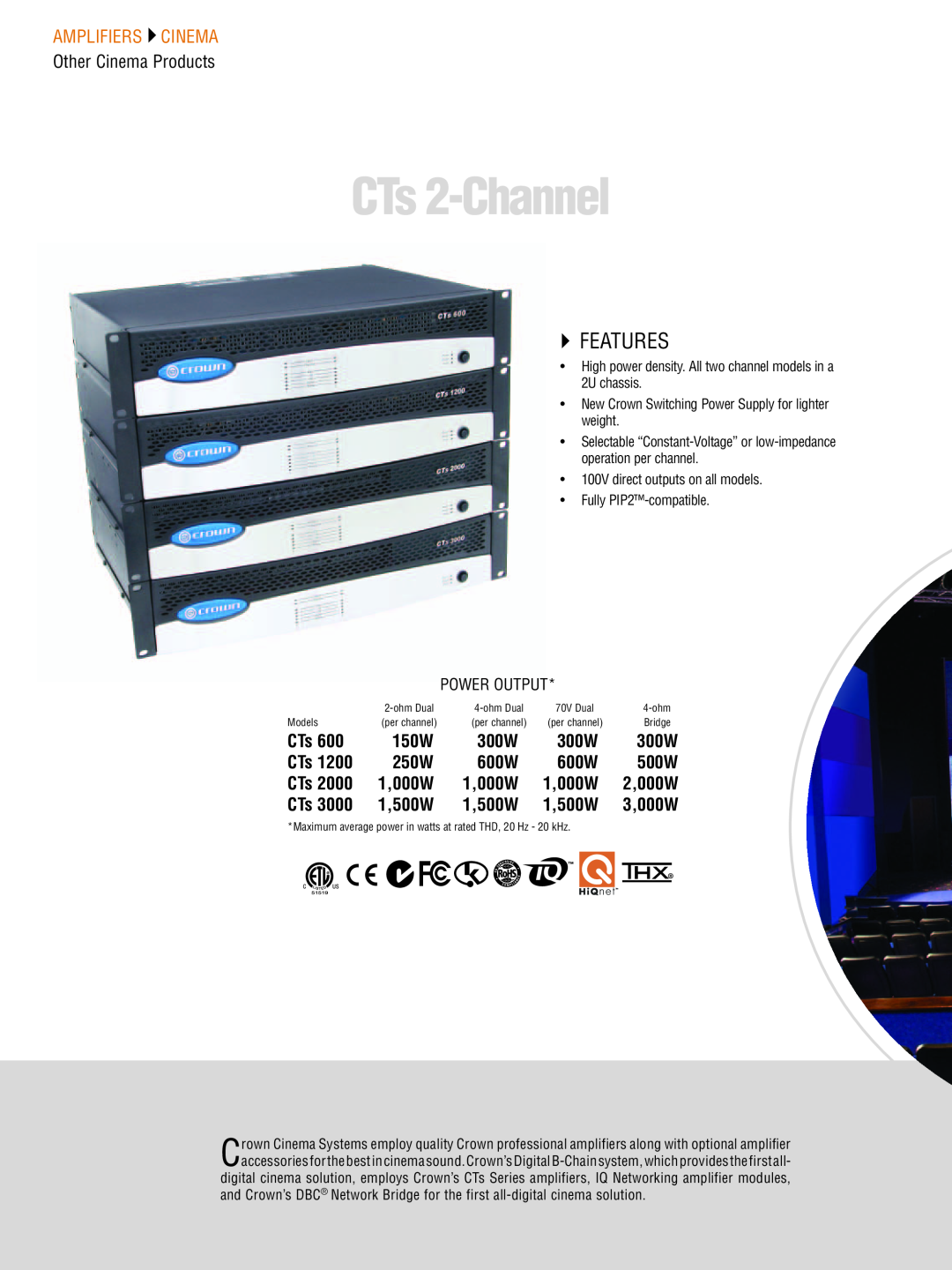 Crown CTS 1200, CTS 3000, CTS 2000, CTS 600 manual CTs 2-Channel, Other Cinema Products, `` Features, Amplifiers  Cinema 