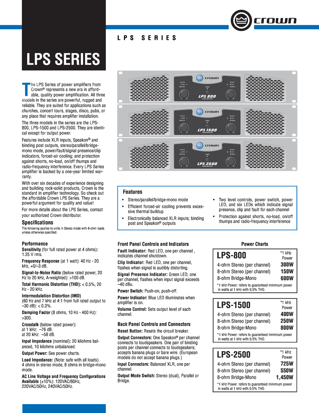 Crown LPS-2500 specifications Lps Series, Speciﬁcations, Features, 725W, 550W, Performance, Power Charts, LPS-800, 300W 