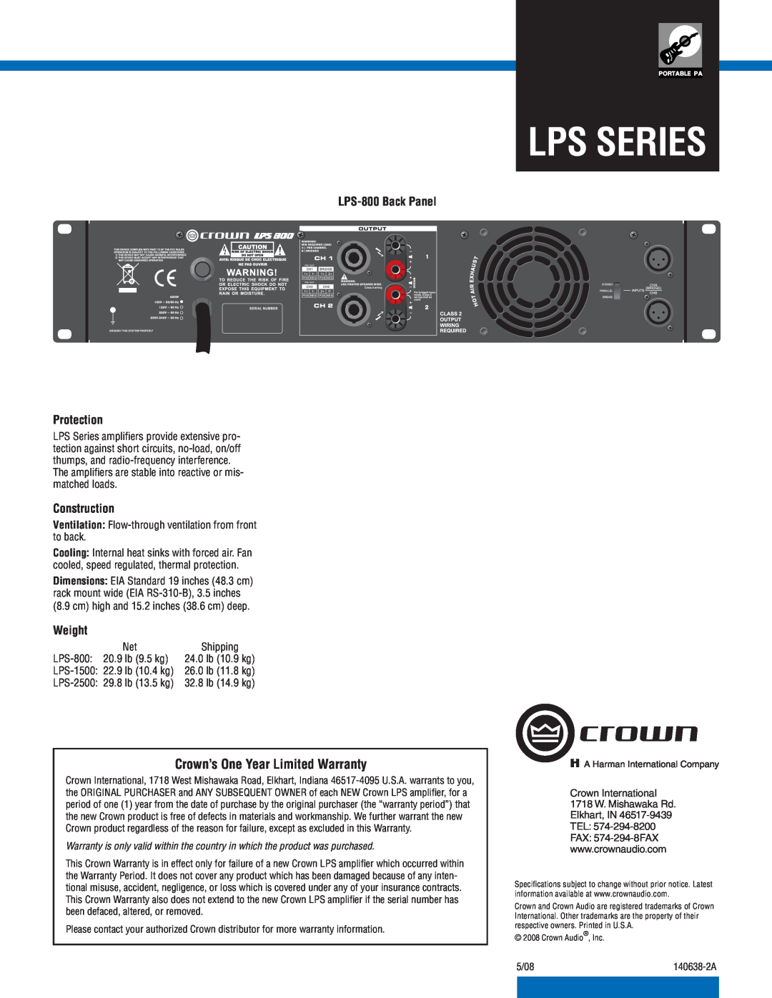 Crown LPS-1500, LPS-2500 Crown’s One Year Limited Warranty, LPS-800Back Panel Protection, Construction, Weight, Lps Series 