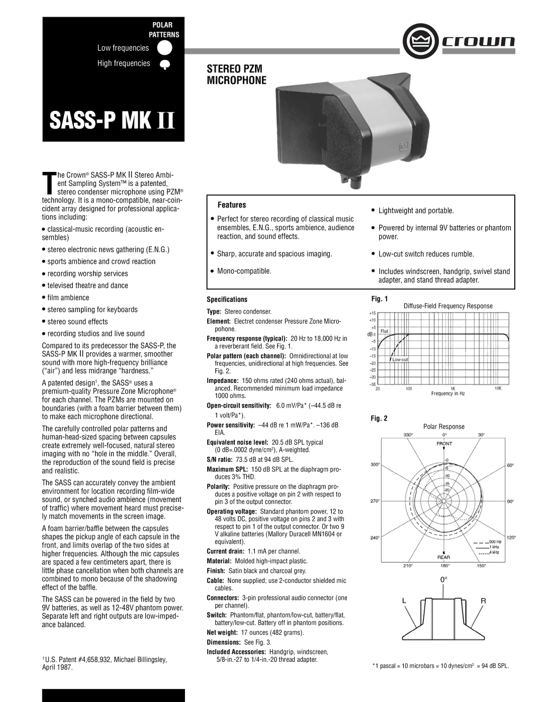 Crown SASS-P MK II specifications Sass-P Mk, Features, Speciﬁcations, Open-circuit sensitivity 6.0 mV/Pa* -44.5 dB re 