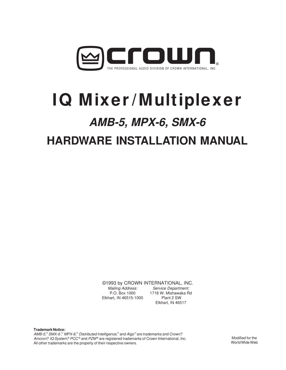 Crown MPX-6, SMX-6, AMB-5 installation manual IQ Mixer/Multiplexer 