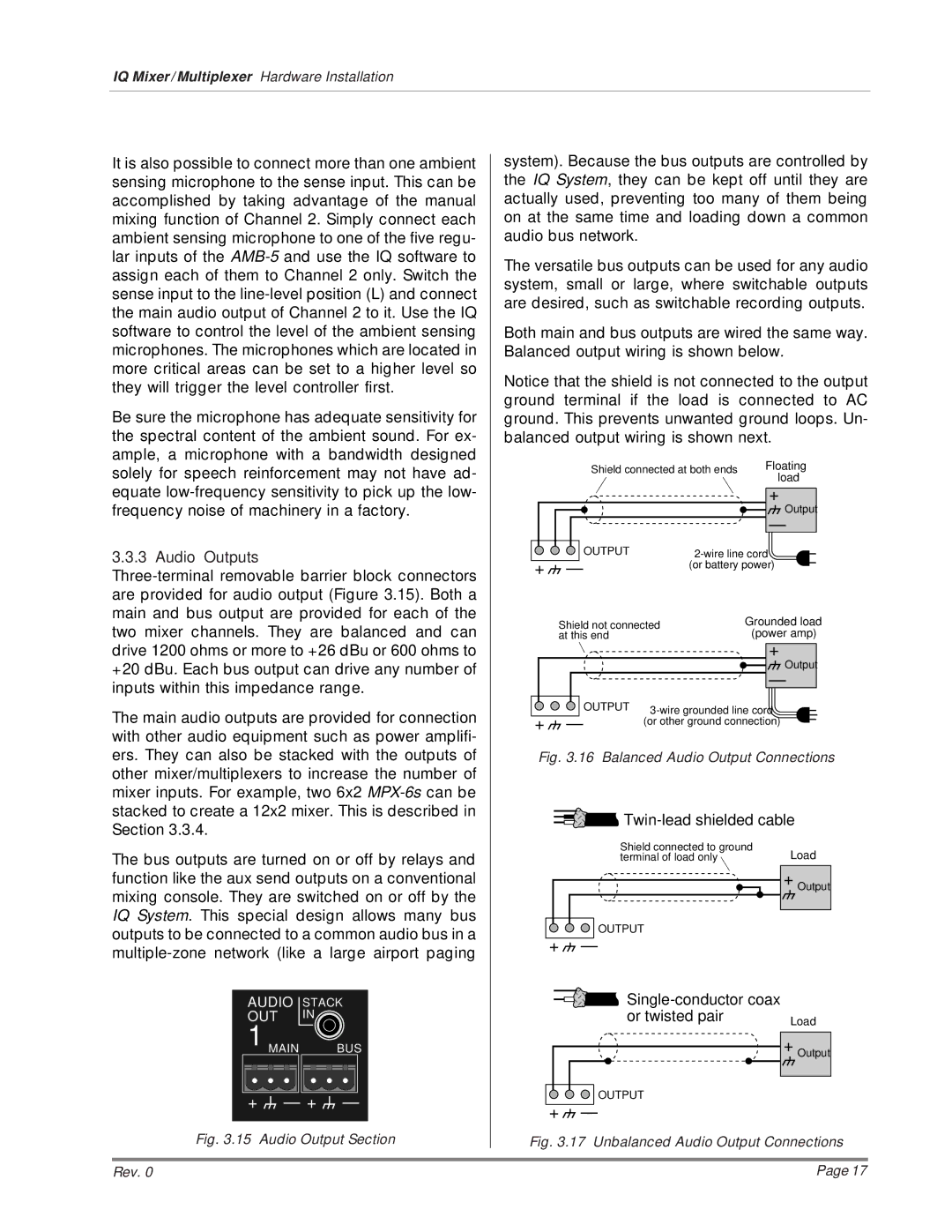 Crown AMB-5, SMX-6, MPX-6 Audio Outputs, Twin-lead shielded cable, Single-conductor coax Or twisted pair Load 